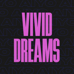 Aiyo的專輯Vivid Dreams