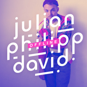 收听Julian Philipp David的Offline歌词歌曲