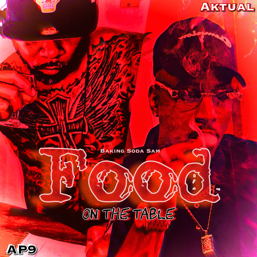 Food on the Table (Explicit)