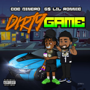 收聽COE Dinero的Dirty Game (Explicit)歌詞歌曲