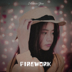 Album Firework (Cover) oleh Shania Yan