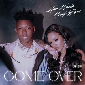 ดาวน์โหลดและฟังเพลง Come Over พร้อมเนื้อเพลงจาก Ann Marie