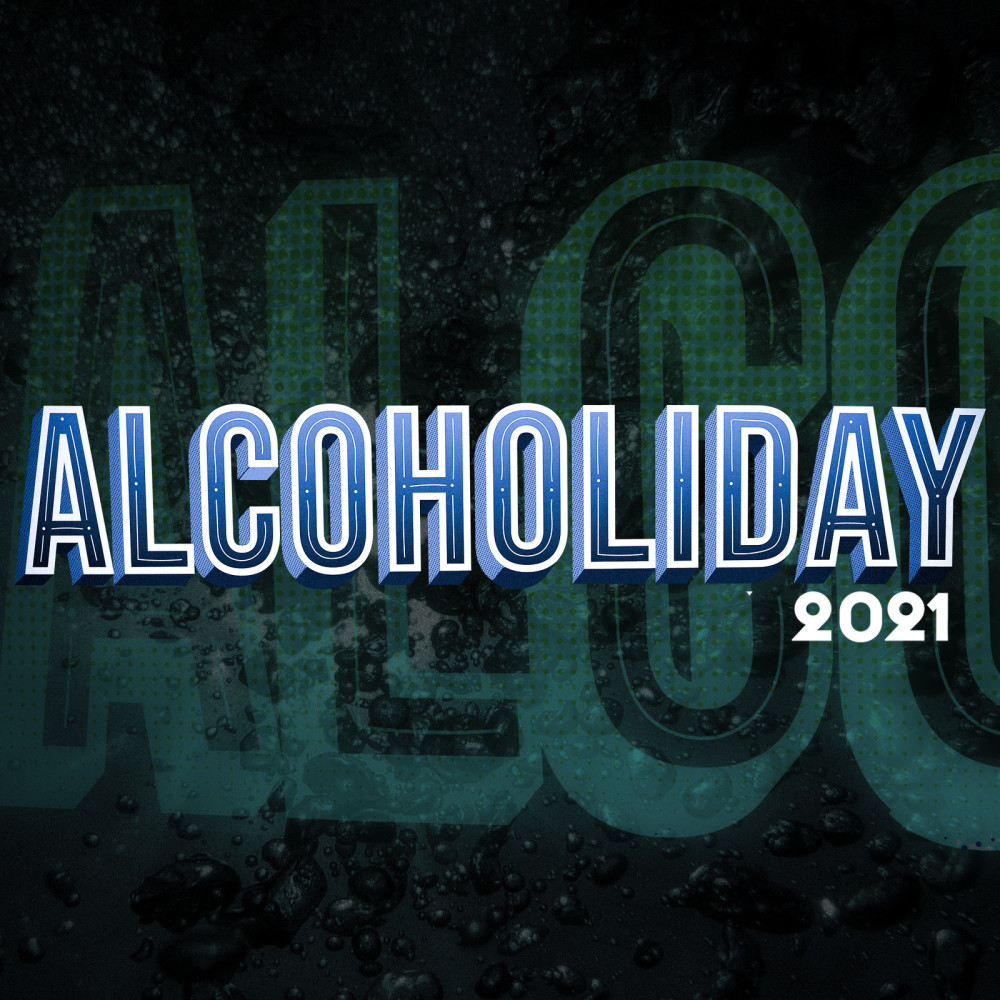 Alcoholiday 2021 (Explicit)