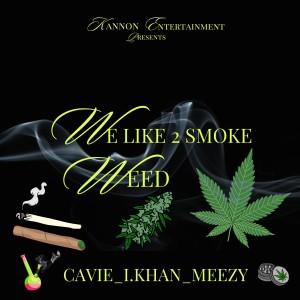 R.J的專輯We Like 2 Smoke Weed (feat. I.Khan & Meezy) (Explicit)