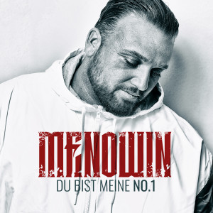 收聽Menowin的Du bist meine No.1歌詞歌曲