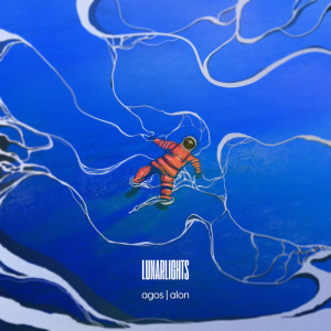 ดาวน์โหลดและฟังเพลง Agos | Alon พร้อมเนื้อเพลงจาก LUNARLIGHTS