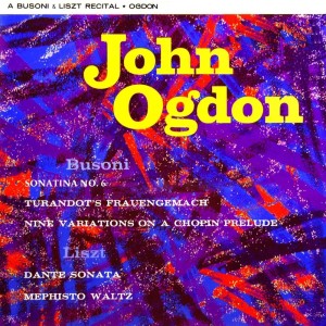 Album A Busoni & Liszt Recital from John Ogdon