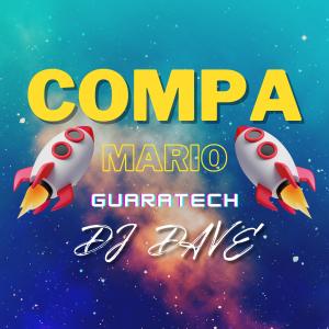 收聽DJ Dave的COMPA MARIO (Special)歌詞歌曲