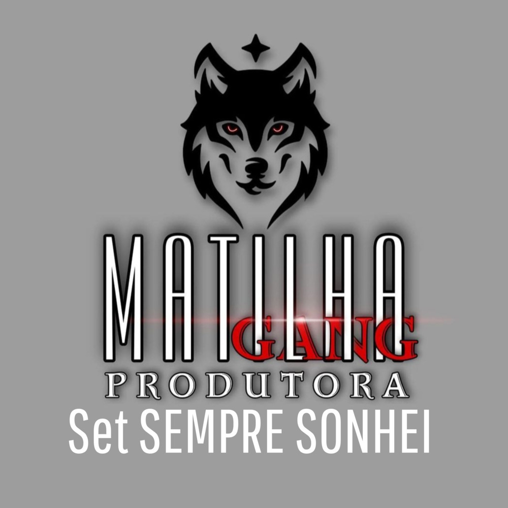 Set SEMPRE SONHEI