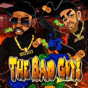 Jayhurd的專輯The Bad Guys (feat. Royce Da 5'9") [Explicit]