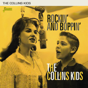 The Collins Kids的專輯Rockin' and Boppin'