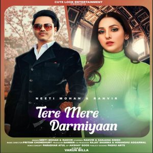 Album Tere Mere Darmiyaan oleh Neeti Mohan