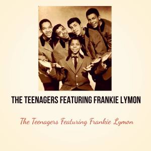 Album The Teenagers oleh Frankie Lymon & The Teenagers
