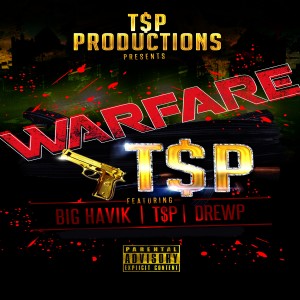 อัลบัม Warfare (feat. Big Havik & Drewp) - Single ศิลปิน T$P
