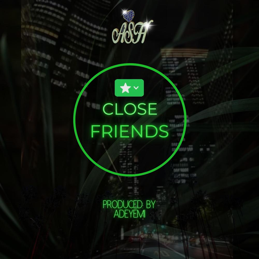Close Friends (Explicit)