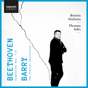 อัลบัม Beethoven: Symphonies Nos. 7, 8 & 9 – Barry: The Eternal Recurrence ศิลปิน Thomas Ades