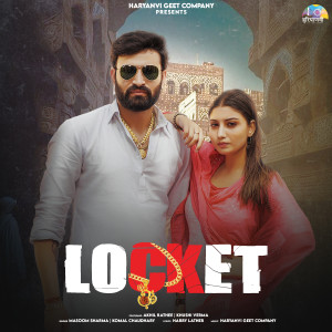 Listen to LOCKET song with lyrics from Akhil Rathee