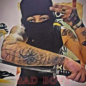 收听VIRUS的Bad Boys (Explicit)歌词歌曲
