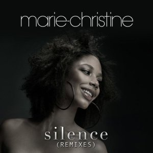 ดาวน์โหลดและฟังเพลง Silence พร้อมเนื้อเพลงจาก Marie-Christine