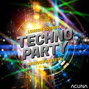 อัลบัม London Sounds Techno Party ศิลปิน Various Artists