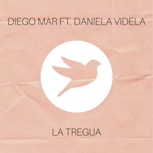 Listen to La Tregua song with lyrics from Diego Mar