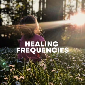 อัลบัม Healing Frequencies ศิลปิน Healing Therapy Music