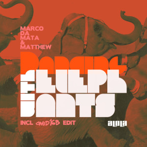 收听Marco da Mata的Dancing With Elephants (Yvel & Tristan Remix)歌词歌曲