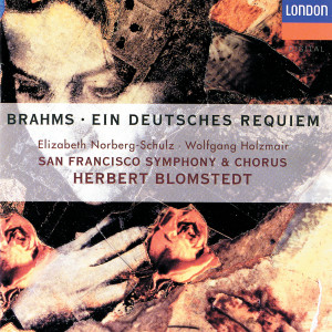 อัลบัม Brahms: Ein deutsches Requiem ศิลปิน Elizabeth Norberg-Schulz