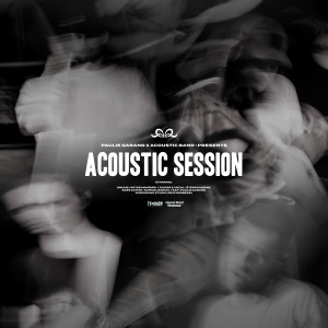Paulie Garand的專輯Acoustic Session (Explicit)