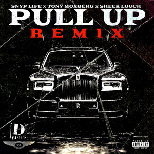 Tony Moxberg的專輯Pull Up (Remix) (Explicit)
