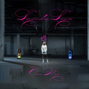 Album One Mic (Explicit) from Lavida Loca
