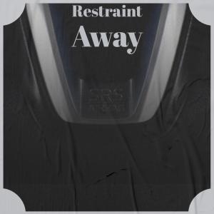 Album Restraint Away from Various