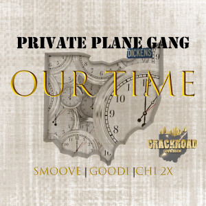 ดาวน์โหลดและฟังเพลง Our Time (Explicit) พร้อมเนื้อเพลงจาก CrackRoad Commission
