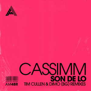 Cassimm的專輯Son De Lo (Remixes)