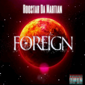 ดาวน์โหลดและฟังเพลง Bool Daddy (Explicit) พร้อมเนื้อเพลงจาก Roostar da Martian