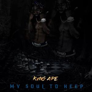 ดาวน์โหลดและฟังเพลง My Soul to Keep (Explicit) พร้อมเนื้อเพลงจาก Kvng Ape