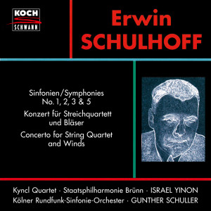 อัลบัม Schulhoff: Symphonies Nos. 1, 2, 3 & 5; Concerto for String Quartet and Winds, WV 97 ศิลปิน WDR Sinfonieorchester