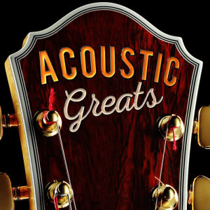 อัลบัม Acoustic Greats ศิลปิน Acoustic Hits