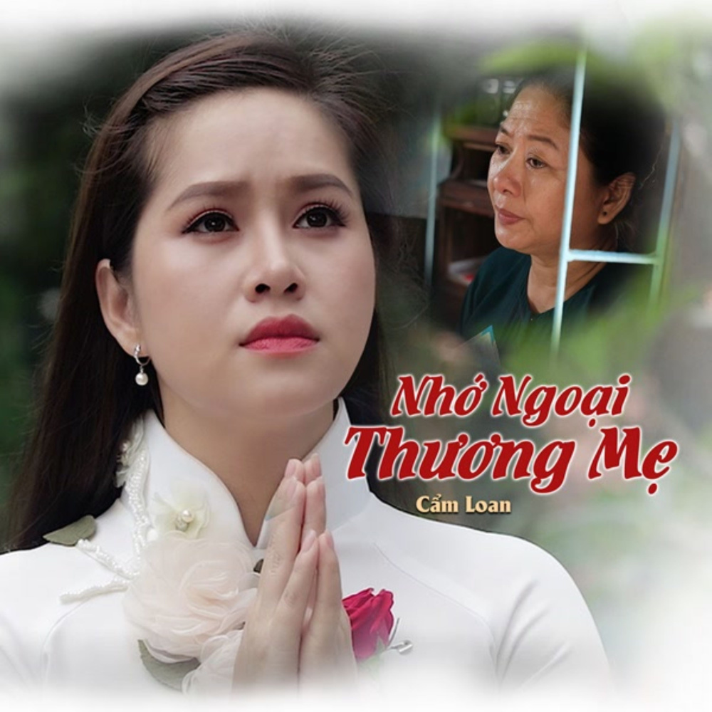 Nhớ Ngoại Thương Mẹ