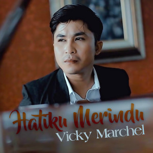 Album Hatiku Merindu from Vicky Marchel