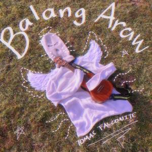 Listen to Balang Araw song with lyrics from Tomas Falconite
