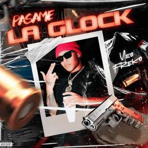 收聽Yeo Freko的Pasame La Glock (Explicit)歌詞歌曲