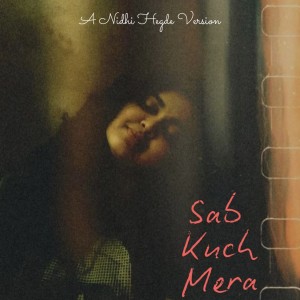 Album Sab Kuch Mera from 