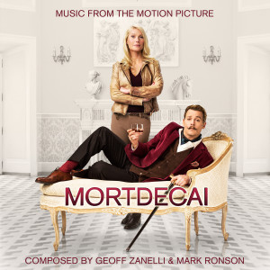 Geoff Zanelli的專輯Mortdecai (Original Motion Picture Soundtrack)