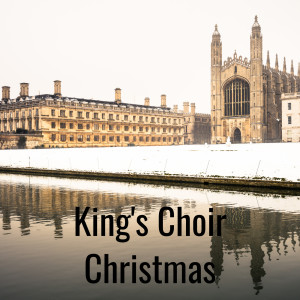 King's Choir Christmas