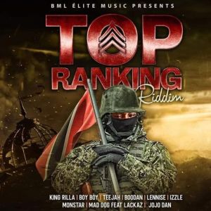 Listen to Top Ranking song with lyrics from King Rilla