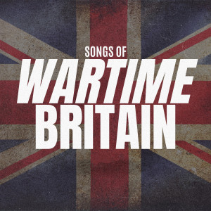 Album Songs of Wartime Britain from Sunfly House Band