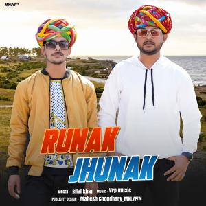 Listen to Runak Jhunak song with lyrics from Bilal Khan