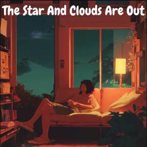 ดาวน์โหลดและฟังเพลง The Stars And Clouds Are Out พร้อมเนื้อเพลงจาก Versatil El De Los Palos