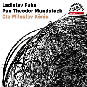 Miloslav Konig的专辑Fuks: Pan Theodor Mundstock